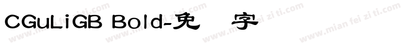 CGuLiGB Bold字体转换